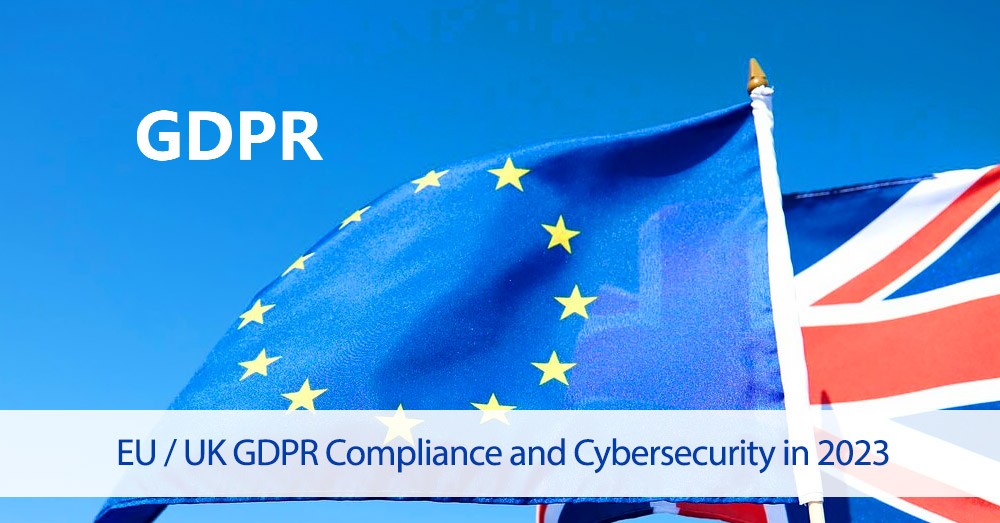 GDPR Compliance and Cybersecurity