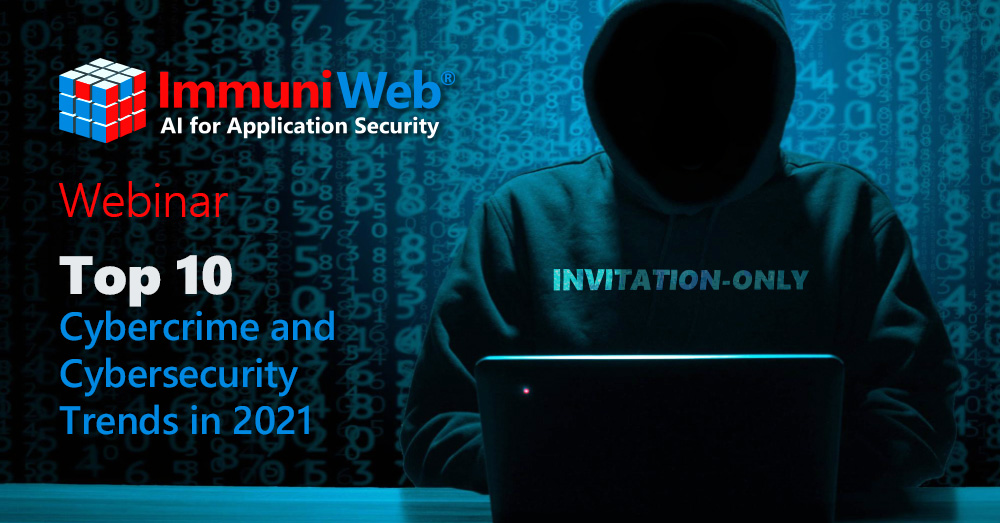 Webinar: “Top 10 Cybercrime and Cybersecurity Trends in 2021”