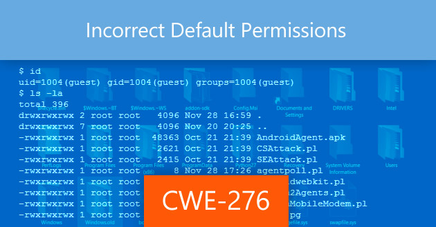 Incorrect Default Permissions [CWE-276]