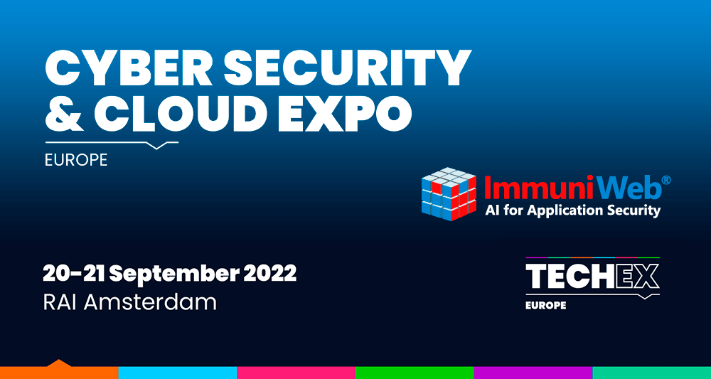 ImmuniWeb is a Silver Sponsor and Speaker at the Cyber Security & Cloud Expo Europe