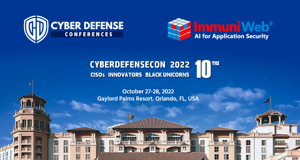 ImmuniWeb Participates at the 10th Anniversary CyberDefenseCon 2022 Cybersecurity Conference