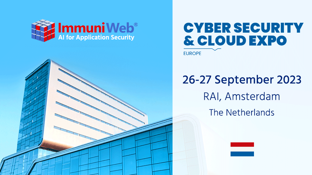 ImmuniWeb Participates at Cyber Security & Cloud Expo Europe 2023
