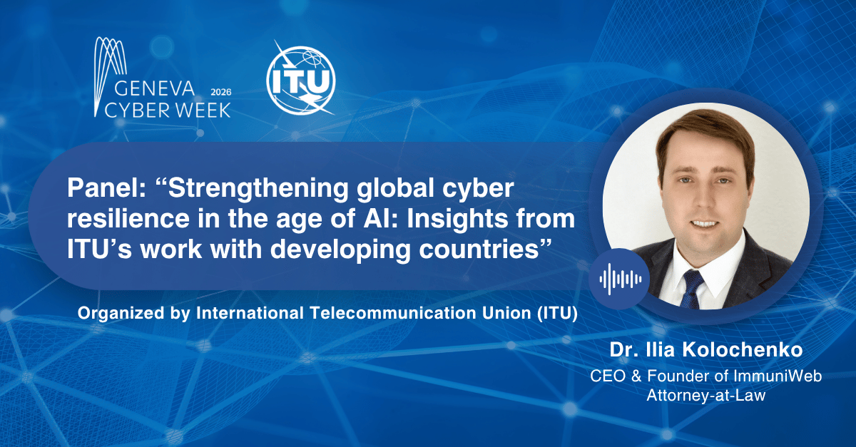ImmuniWeb to Talk at the Geneva Cyber Week 2026