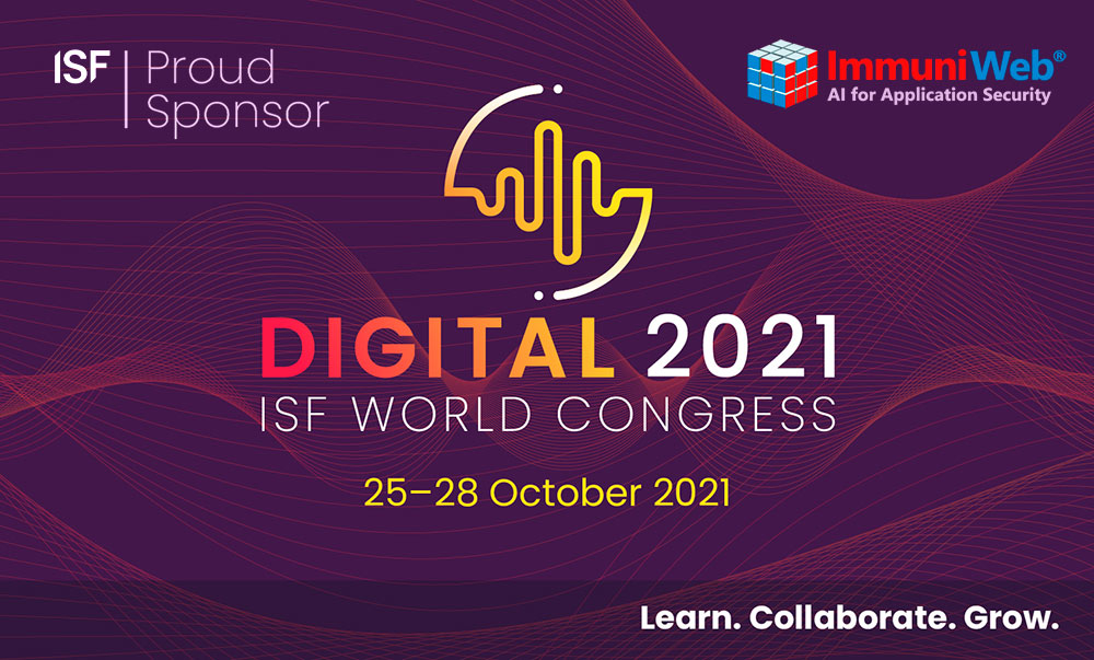 ImmuniWeb Is a Sponsor of Digital 2021 ISF World Congress