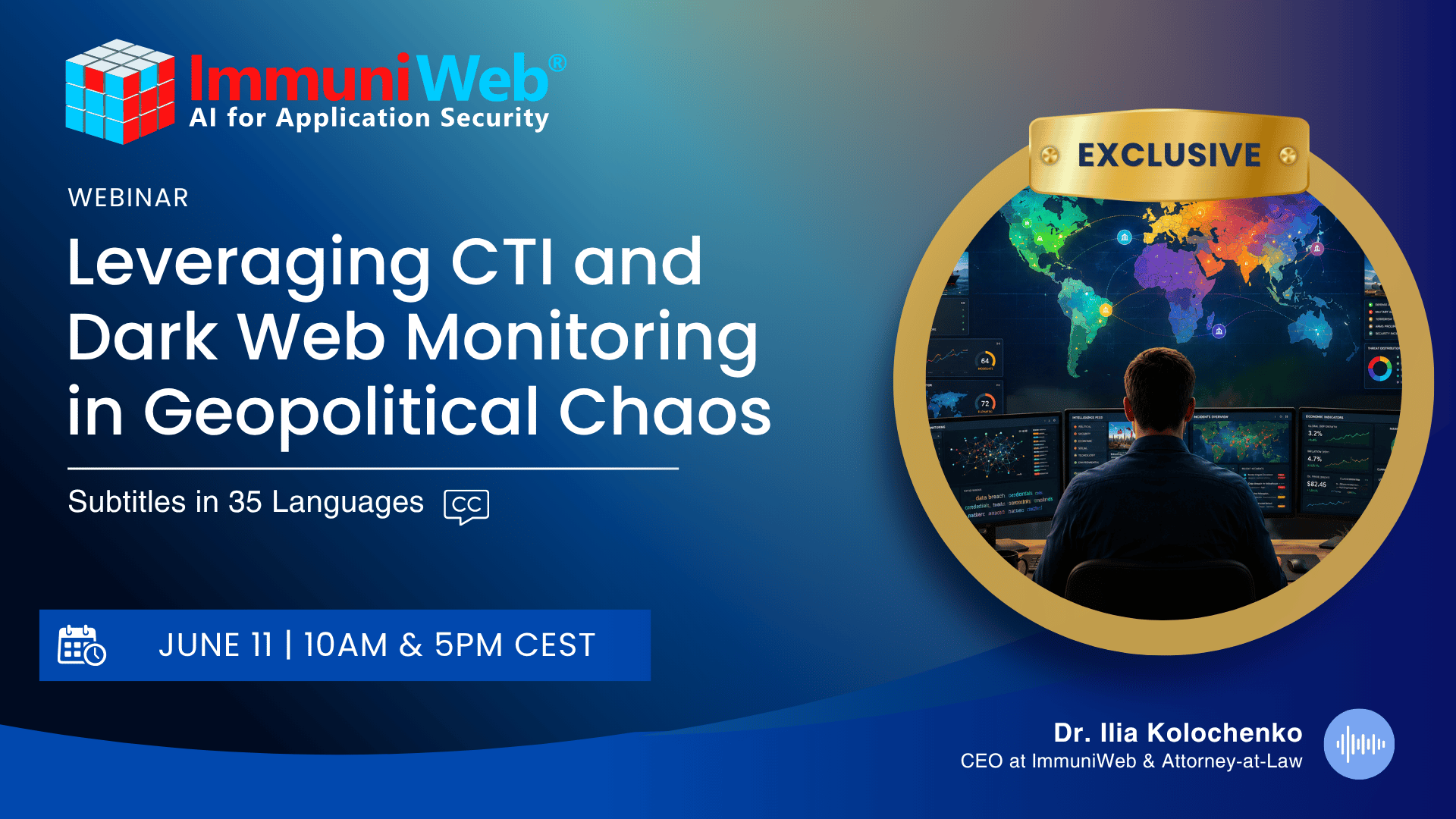 Leveraging CTI and Dark Web Monitoring in Geopolitical Chaos