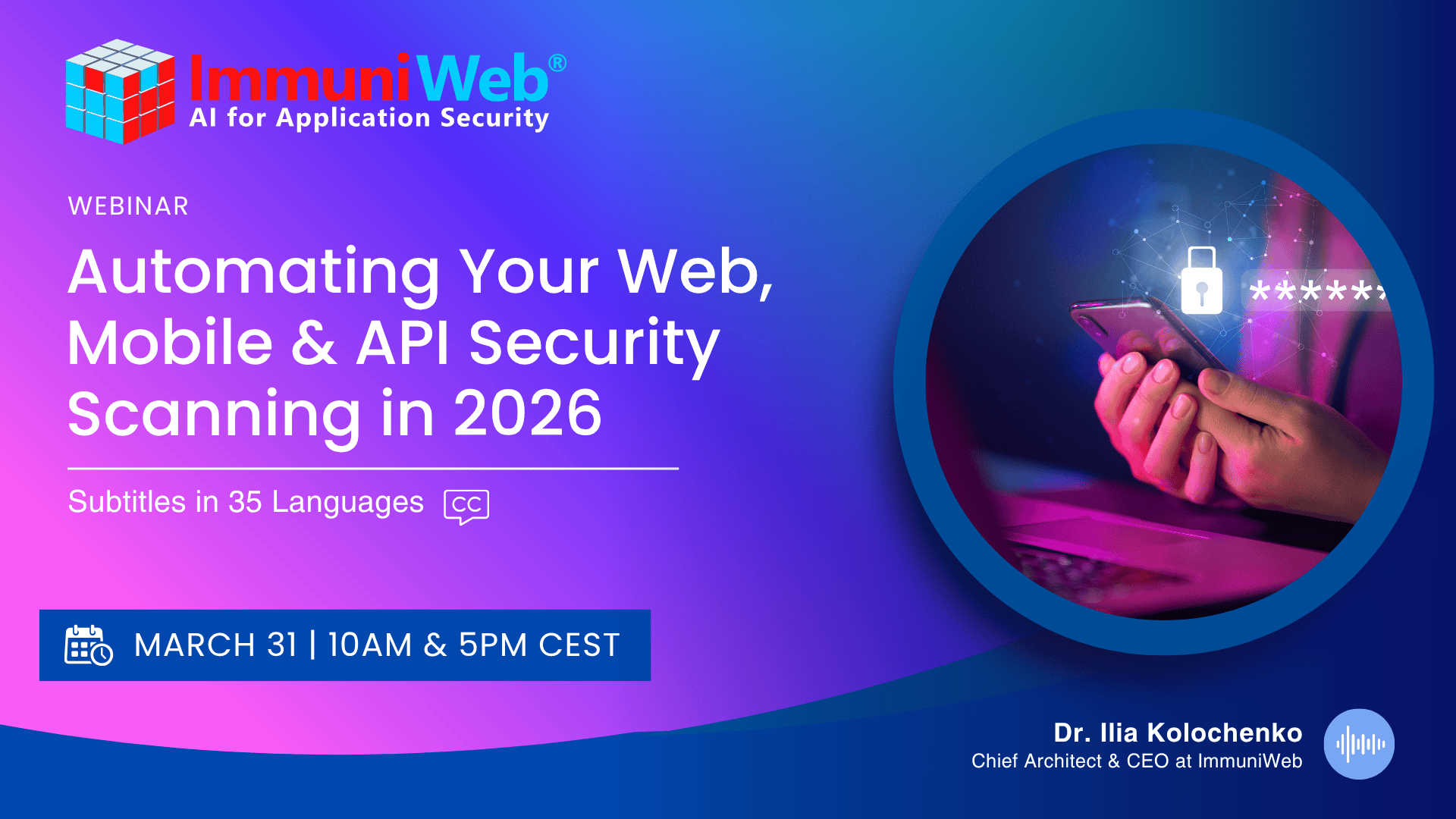 Automating Your Web, Mobile & API Security Scanning in 2026 | ImmuniWeb ...
