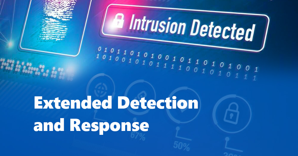 Extended Detection and Response (XDR)