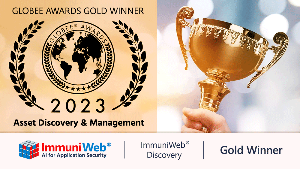 ImmuniWeb Discovery Named a Gold Winner of Globee Cybersecurity Awards 2023