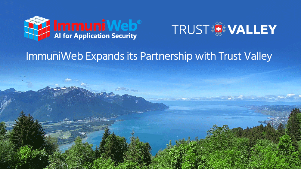 ImmuniWeb Expands Its Partnership with Trust Valley