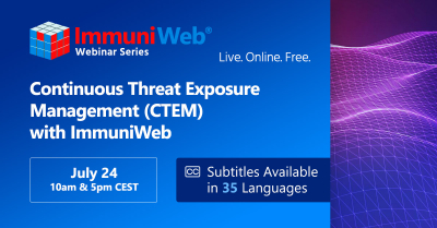 Continuous Threat Exposure Management (CTEM) with ImmuniWeb — July Session