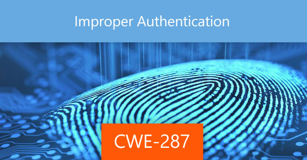 Improper Authentication [CWE-287]